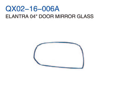 ELANTRA 04"DOOR MIRROR GLASS